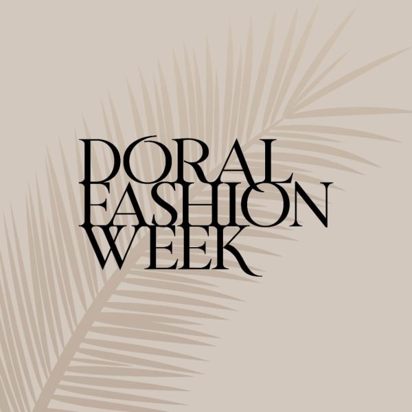 Doral Fashion - general Ticket (One Day) 🎟️